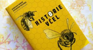 Jak by vypadal svět bez včel? Maja Lunde vám ve své Historii včel napoví…