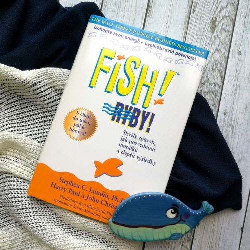 Motivace z rybího trhu – Fish! Ryby!