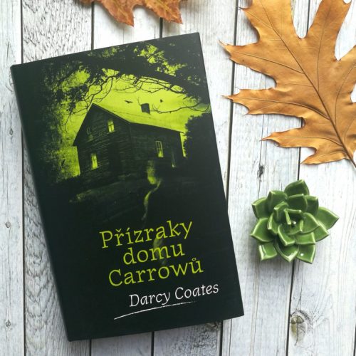 Strašidelné přízraky domu Carrowů