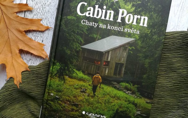 Cabin Porn - Chaty na konci světa